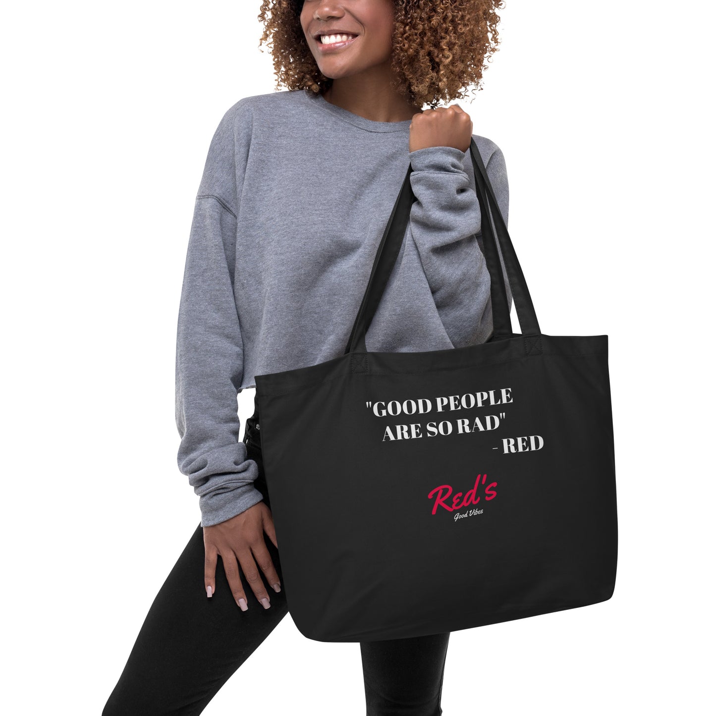"GOOD PEOPLE ARE SO RAD" Large organic tote bag